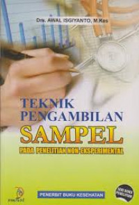 Image of Teknik Pengambilan Sampel Pada Penelitian Non-Eksperimen