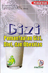 Image of Gizi, Pemanfaatan Gizi, Diet dan Obesitas