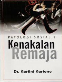 Image of Patologi Sosial 2 Kenakalan Remaja