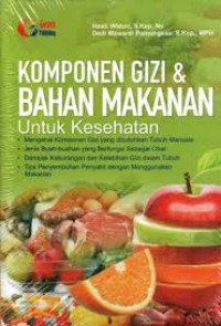 Image of Komponen Gizi dan Bahan Makanan untuk Kesehatan