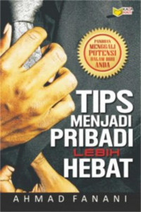 Image of Tips Menjadi Pribadi Lebih Hebat